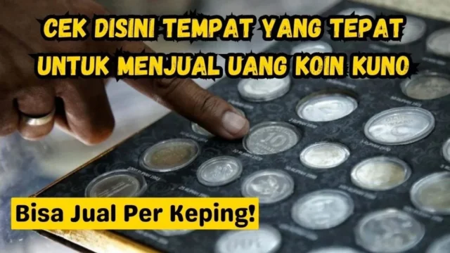 Jual Koin Kuno Anda Melalui Aplikasi Disini